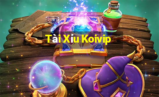 Tài Xỉu Koivip