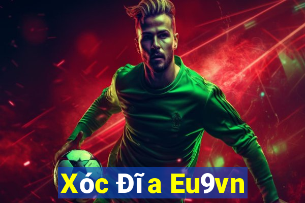 Xóc Đĩa Eu9vn