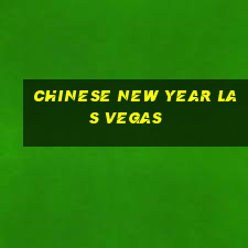 chinese new year las vegas