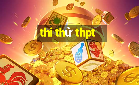 thi thử thpt