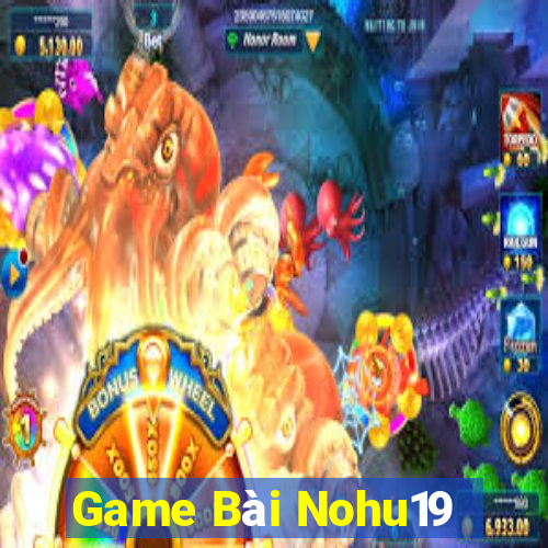 Game Bài Nohu19