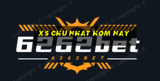 xs chu nhat hom nay