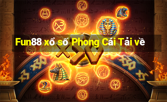 Fun88 xổ số Phong Cái Tải về