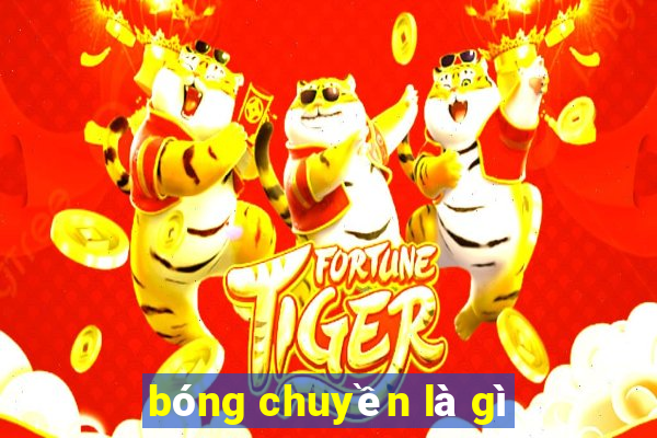 bóng chuyền là gì