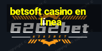 betsoft casino en línea