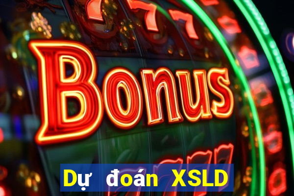 Dự đoán XSLD Thứ 5