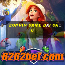 Zonvin Game Bài Chắn