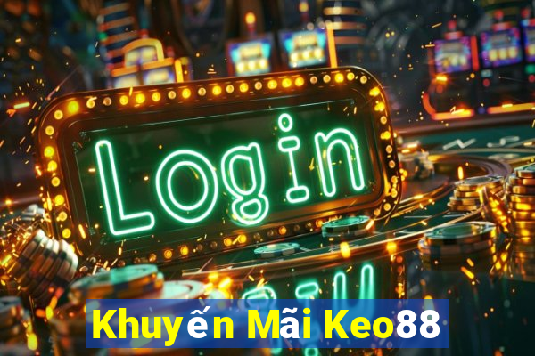 Khuyến Mãi Keo88