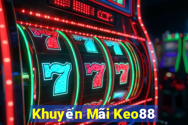 Khuyến Mãi Keo88