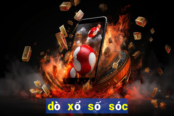 dò xổ số sóc trăng hôm nay