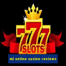 mi online casino reviews