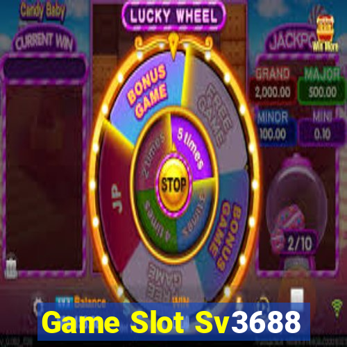 Game Slot Sv3688