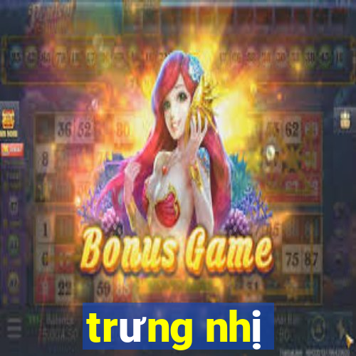 trưng nhị