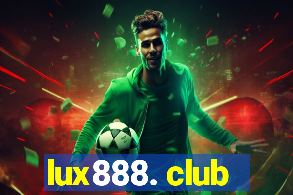 lux888. club