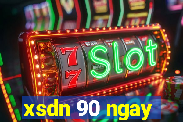 xsdn 90 ngay