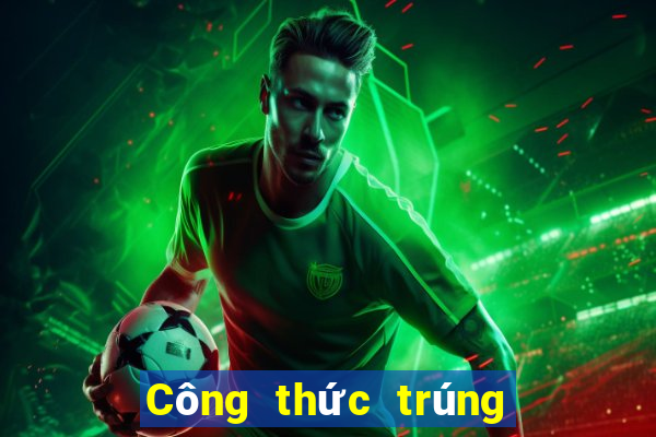 Công thức trúng xổ số miền nam