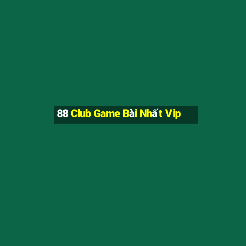 88 Club Game Bài Nhất Vip