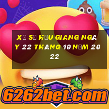 xổ số hậu giang ngày 22 tháng 10 năm 2022