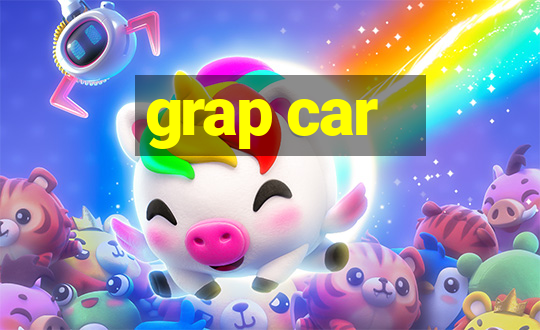 grap car