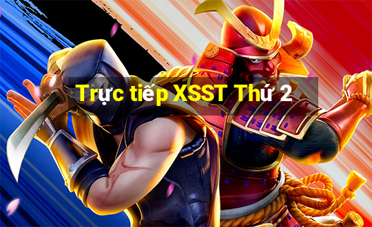 Trực tiếp XSST Thứ 2