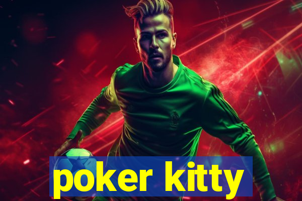 poker kitty