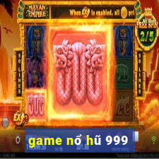 game nổ hũ 999