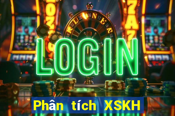 Phân tích XSKH ngày 27