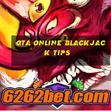 gta online blackjack tips