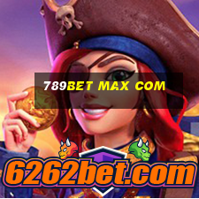 789bet max com