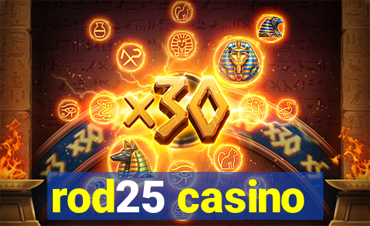 rod25 casino