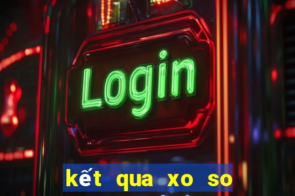 kết qua xo so long an