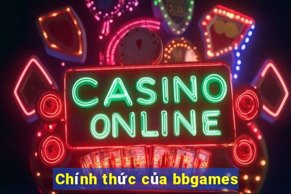 Chính thức của bbgames