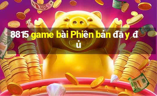 8815 game bài Phiên bản đầy đủ