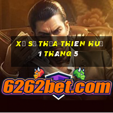 xổ số thừa thiên huế 1 tháng 5