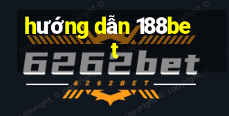 hướng dẫn 188bet