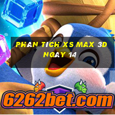 Phân tích XS Max 3D ngày 14