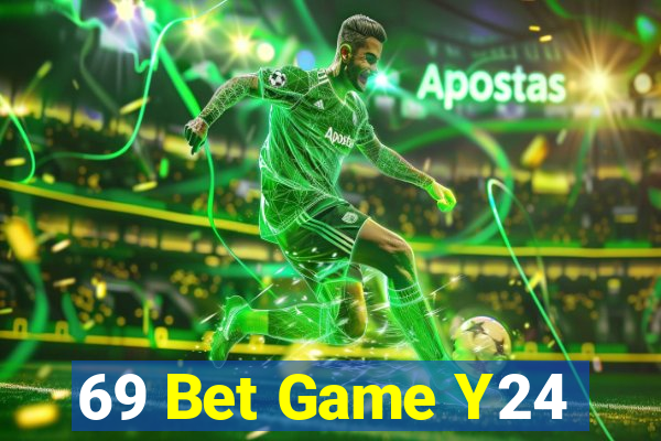 69 Bet Game Y24