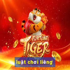 luật chơi liêng