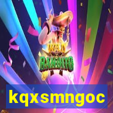 kqxsmngoc