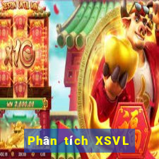 Phân tích XSVL ngày 6