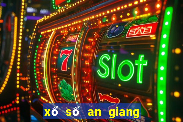 xổ số an giang ngày 16 tháng 6