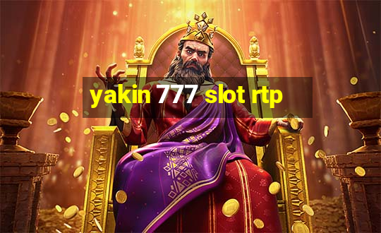 yakin 777 slot rtp