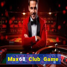 Max68 Club Game Bài Uno