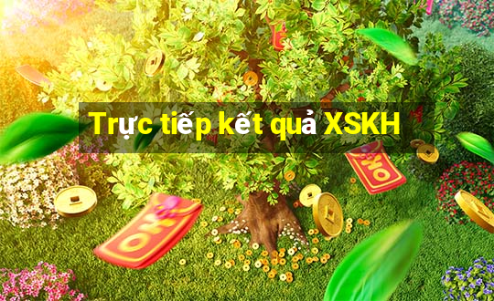 Trực tiếp kết quả XSKH