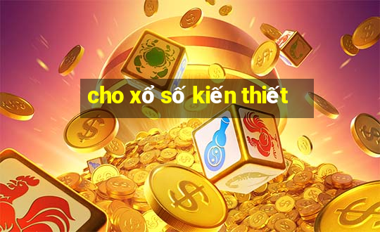 cho xổ số kiến thiết