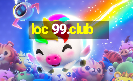 loc 99.club