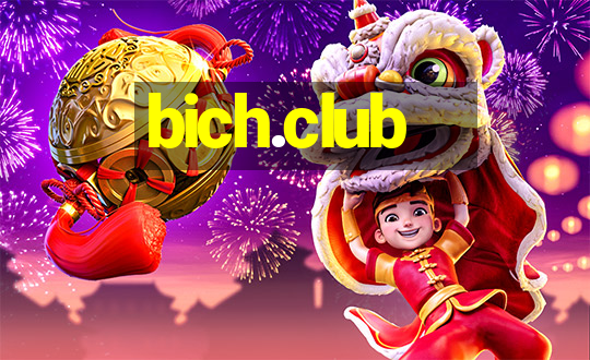 bich.club