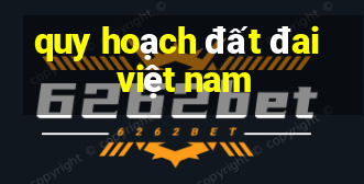 quy hoạch đất đai việt nam