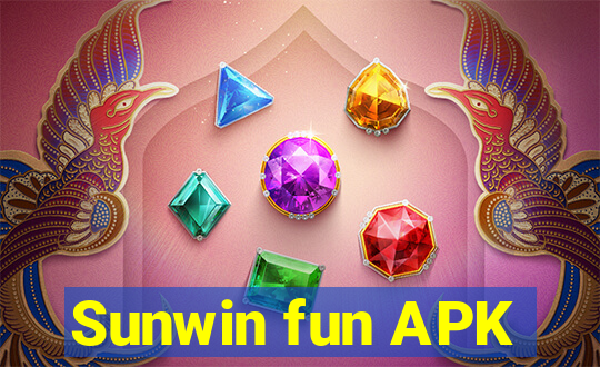 Sunwin fun APK