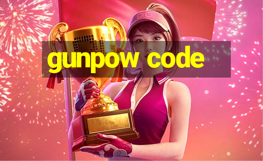 gunpow code